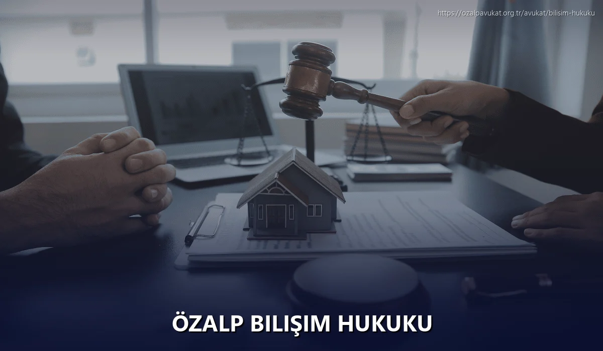 Özalp Bilişim Hukuku