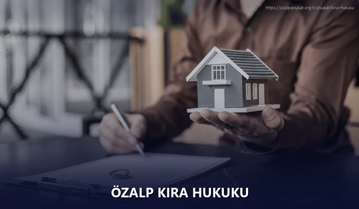 Özalp Kira Hukuku